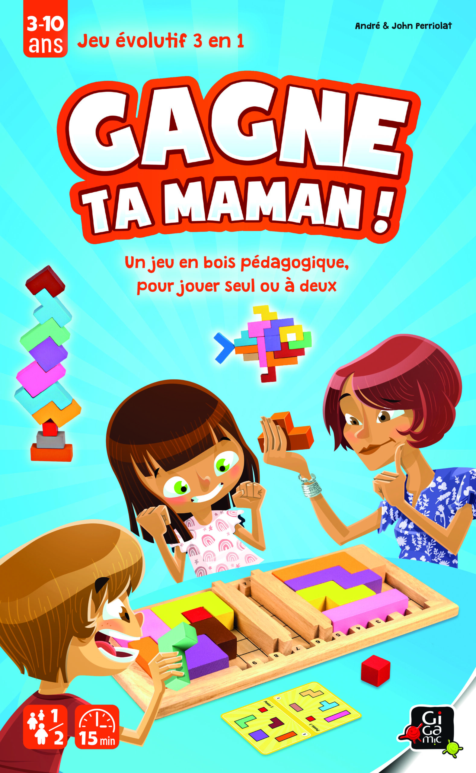 GAGNE TA MAMAN !