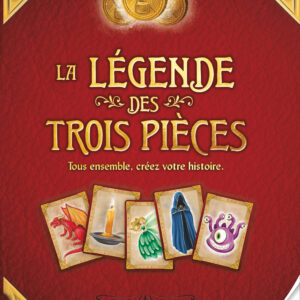 LA LEGENDE DES TROIS PIECES