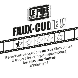 FAUX-CULTE : LE PIRE CONTRE-ATTAQUE