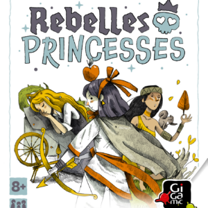 REBELLES  PRINCESSES