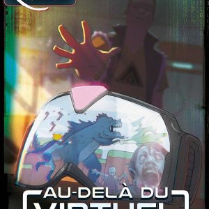 ESCAPE QUEST - Tome 2 : Au delà du virtuel
