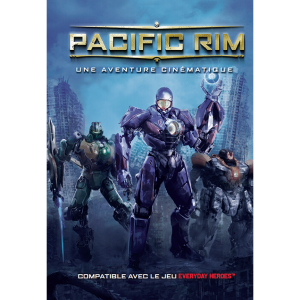 EVERYDAY HEROES - Supplément Pacific Rim