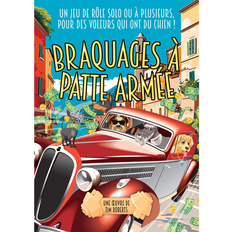 BRAQUAGES A PATTE ARMEE - Jeu de Rôle Solo