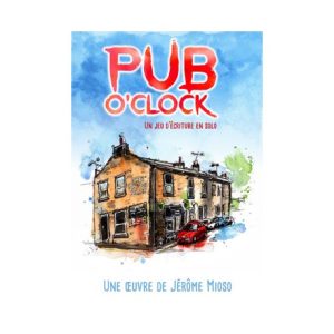 PUB O'CLOCK - Jeu de Rôle Solo