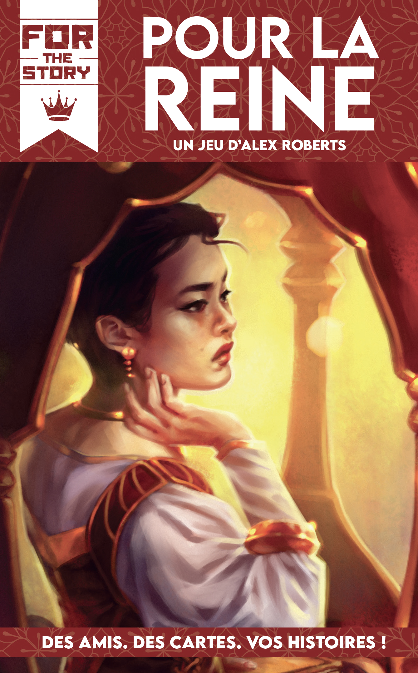 POUR LA REINE
