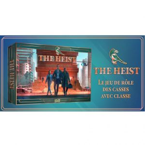 THE HEIST - Le Jeu de Rôle