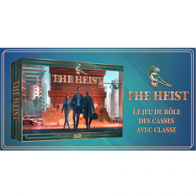THE HEIST - Le Jeu de Rôle