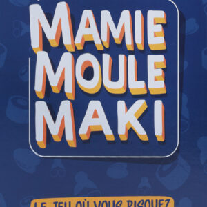 MAMIE MOULE MAKI