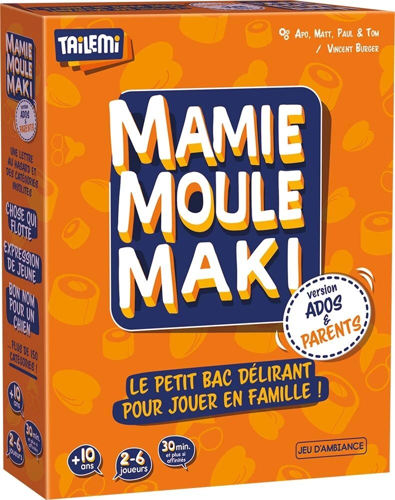 Mamie Moule Maki Ados & Parents