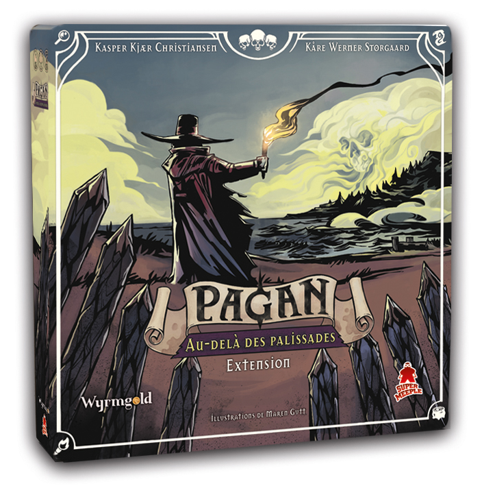 PAGAN - Extension Au-delà des palissades