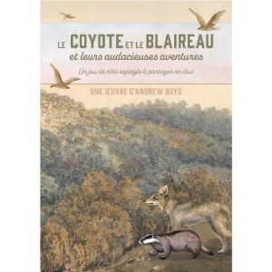 LE COYOTE ET LE BLAIREAU - Jeu de Rôle en Duo