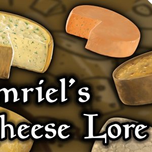 THE ELDER SCROLLS - Ext. Cheeses of Tamriel
