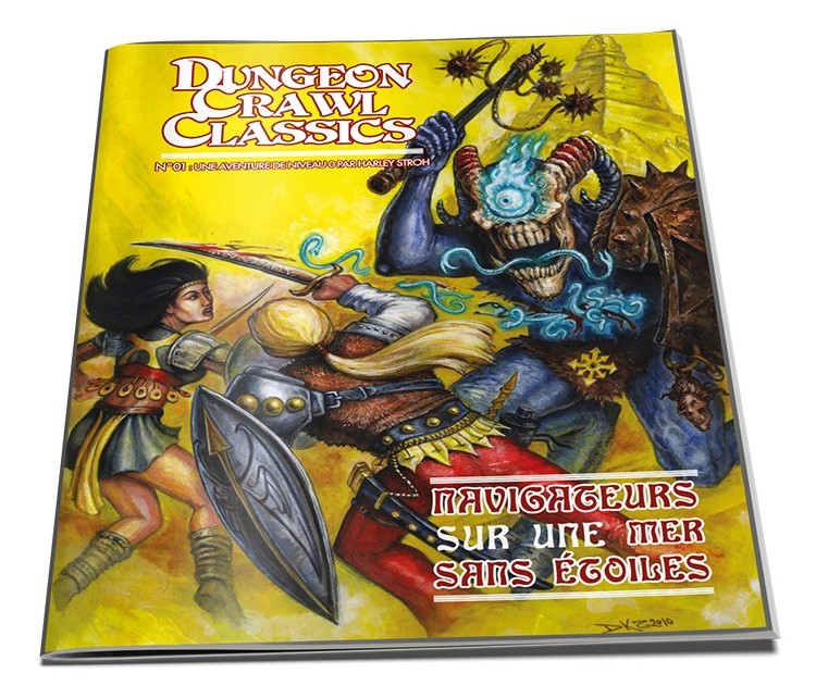 Dungeon Crawl Classics N°1 : Navigateurs sur une mer sans étoiles