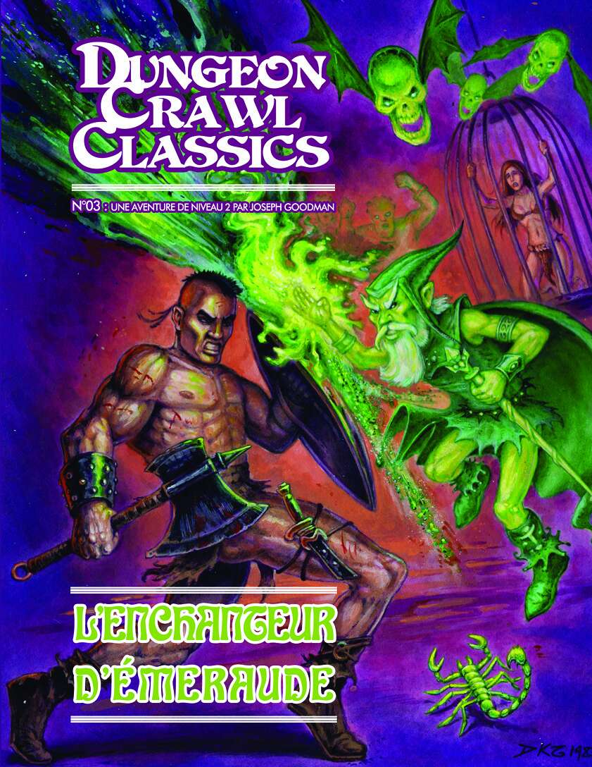 Dungeon Crawl Classics N°3 : L'Enchanteur d'émeraude