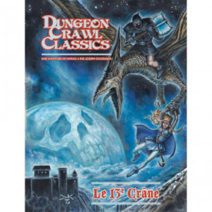 Dungeon Crawl Classics N°5 : Le 13e Crâne