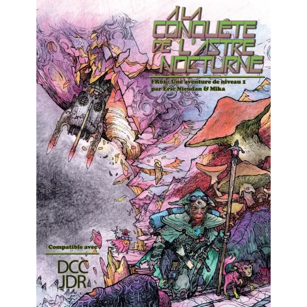 Dungeon Crawl Classics N°FR01 : À la conquête de l'astre nocturne