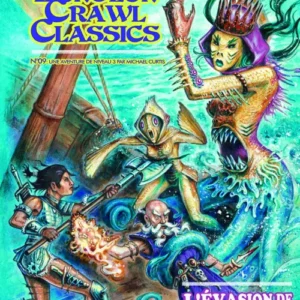 Dungeon Crawl Classics N°9 : L'Evasion de la Reine des Mers
