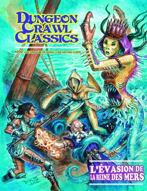 Dungeon Crawl Classics N°9 : L'Evasion de la Reine des Mers