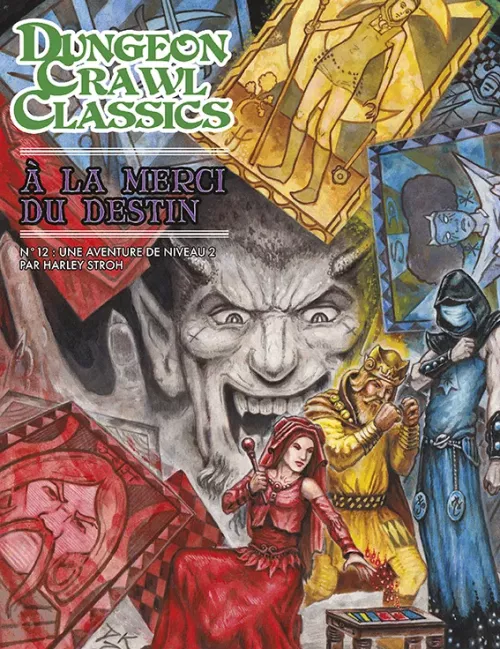Dungeon Crawl Classics N°12 : A la Merci du Destin