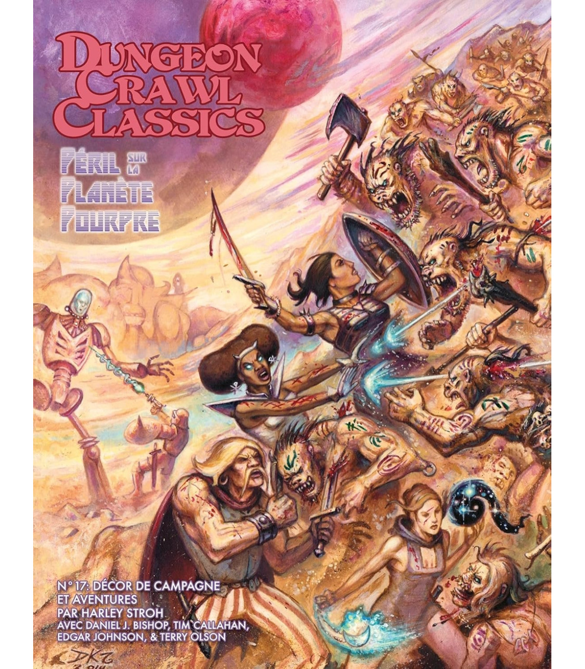 Dungeon Crawl Classics N°17 : Péril sur la Planète Pourpre