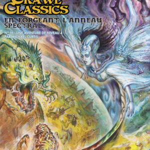 Dungeon Crawl Classics N°19 : En forgeant l'anneau spectral...