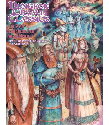 Dungeon Crawl Classics N°22 : Le 998e conclave des magiciens