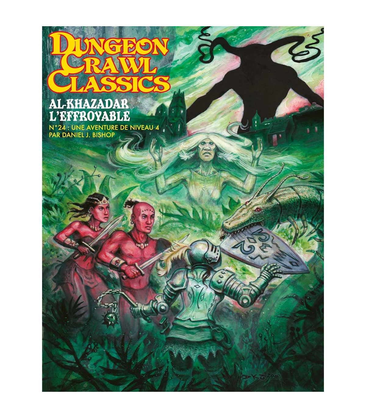 Dungeon Crawl Classics N°24 : Al-Khadazar l'Effroyable