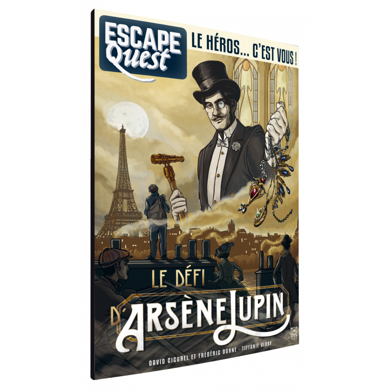 ESCAPE QUEST - Tome 4 : Le défi d'Arsène Lupin