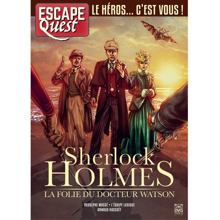 ESCAPE QUEST - Sherlock Holmes, la folie du Docteur Watson