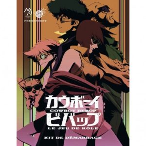 COWBOY BEBOP JDR - Kit de démarrage