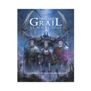 TAINTED GRAIL JDR - Les Chemins du Devoir