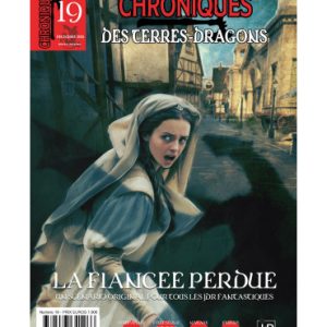 CHRONIQUES DES TERRES DRADONS - N°19 - La Fiancée Perdue