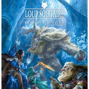 LOUP SOLITAIRE - Les Marées de Gorgoron (Livre jeu)