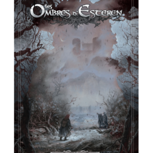 LES OMBRES D'ESTEREN - Melwan (Ed. Limitée)