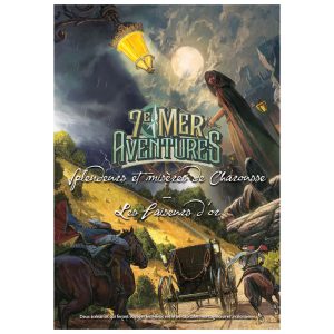 7E Mer - Aventures : Splendeurs et misères de Charousse - Les Faiseurs d'Or
