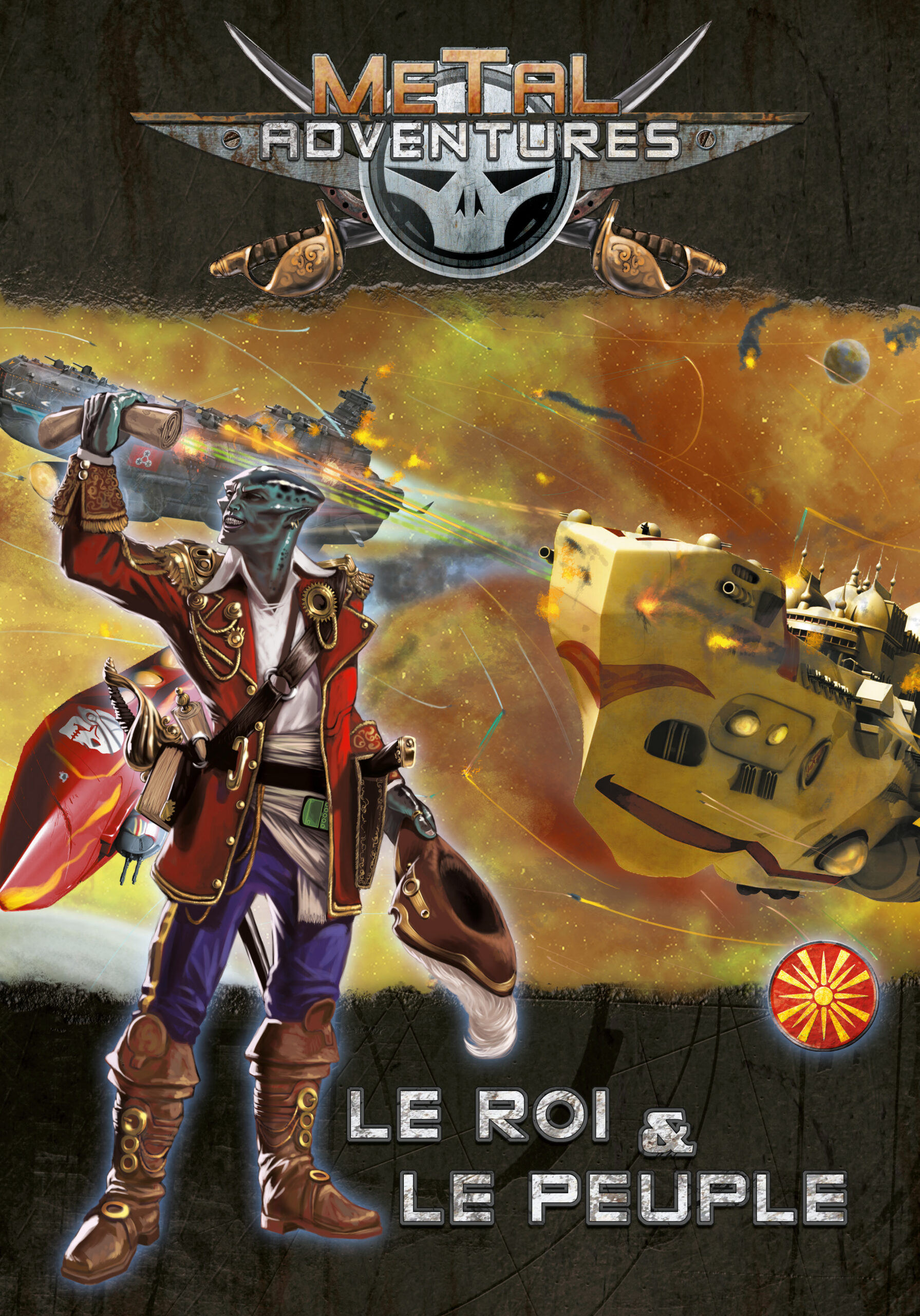 METAL ADVENTURES - LE ROI & LE PEUPLE
