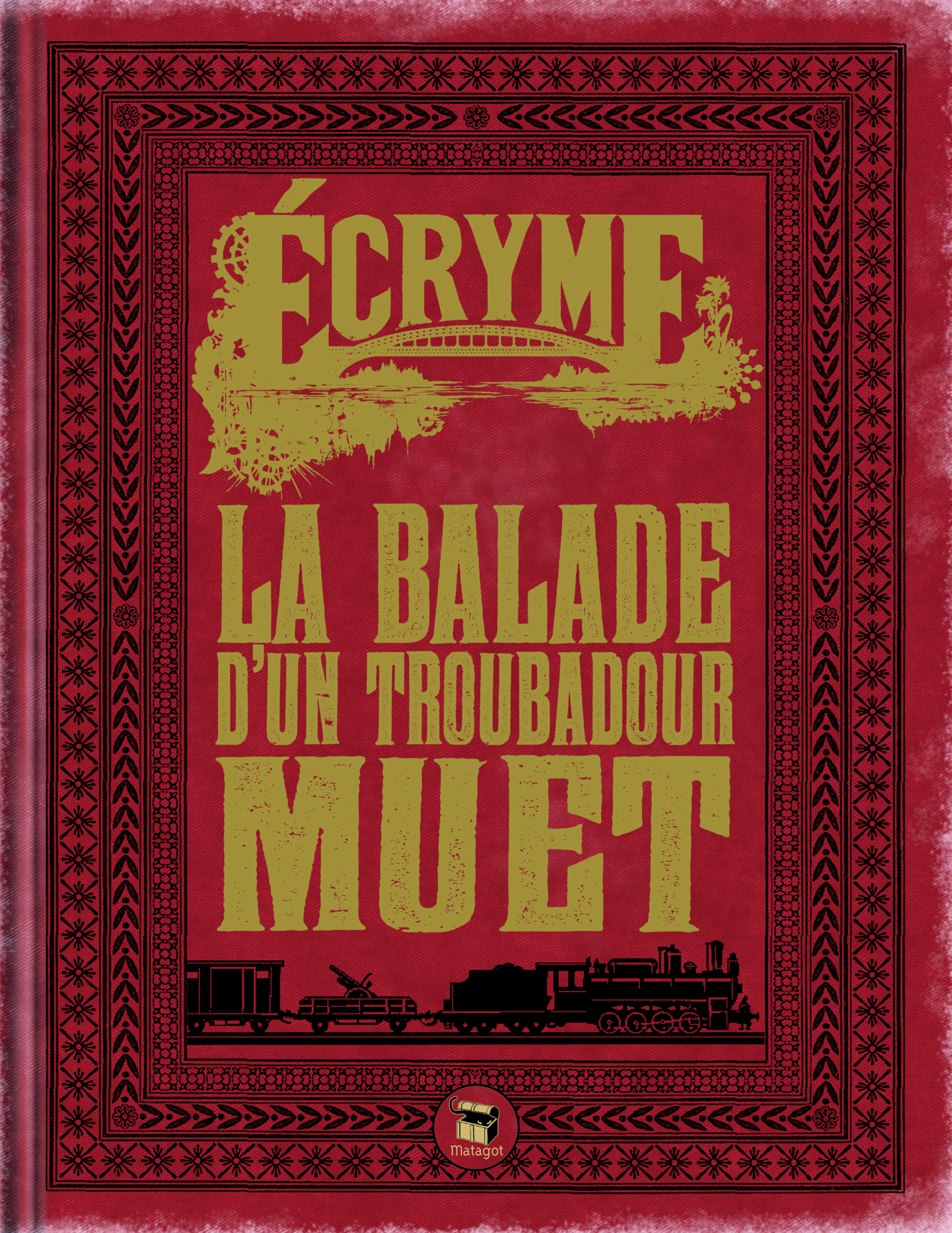 ECRYME - LA BALADE DU TROUBADOUR MUET