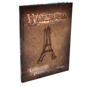 Wasteland : Trois fois Paris