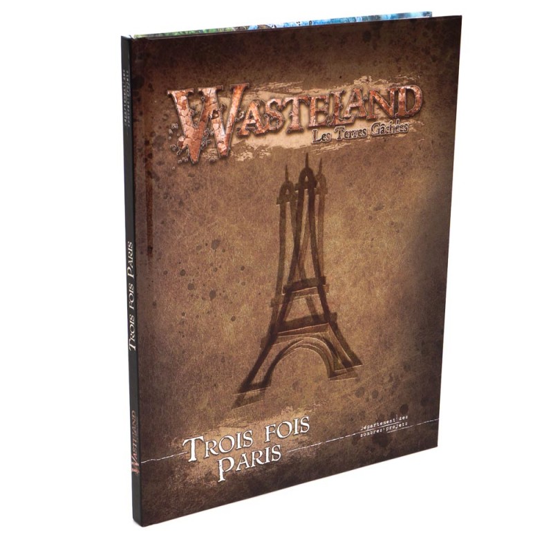 Wasteland : Trois fois Paris