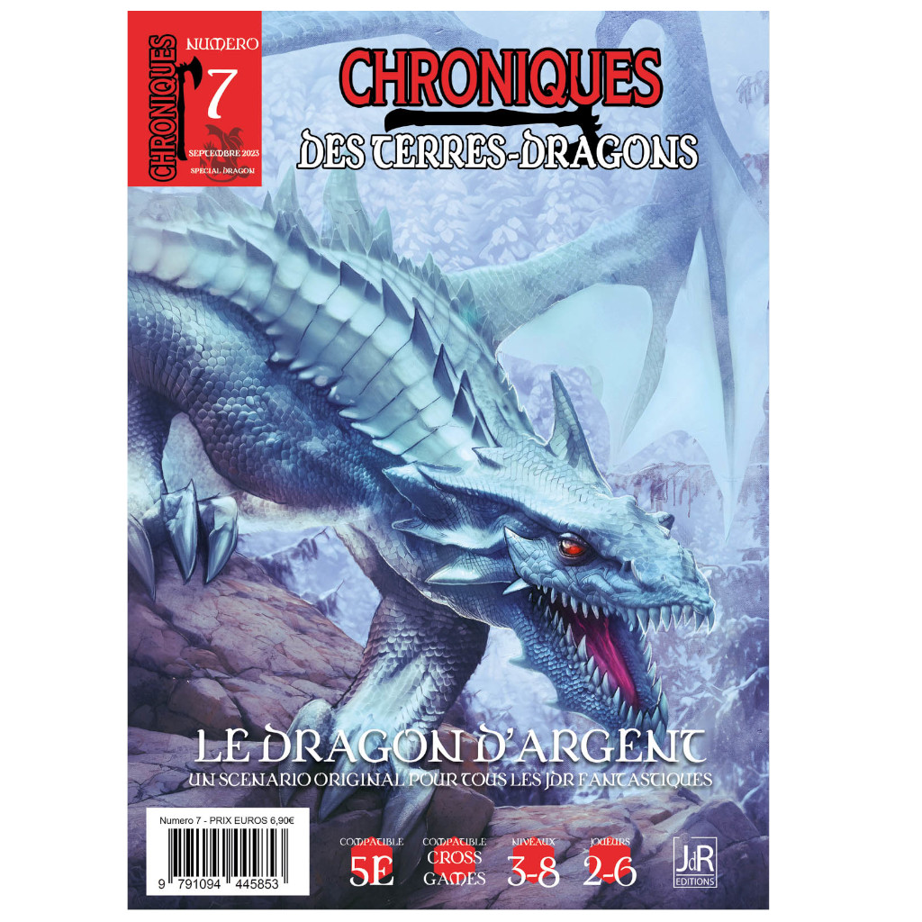 CHRONIQUES DES TERRES DRAGONS - N° 7 Le dragon d'argent