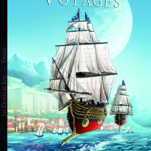 LES CHANTS DE LOSS - VOYAGES
