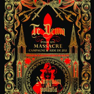 TE DEUM - NUNQUAM POLLUTA