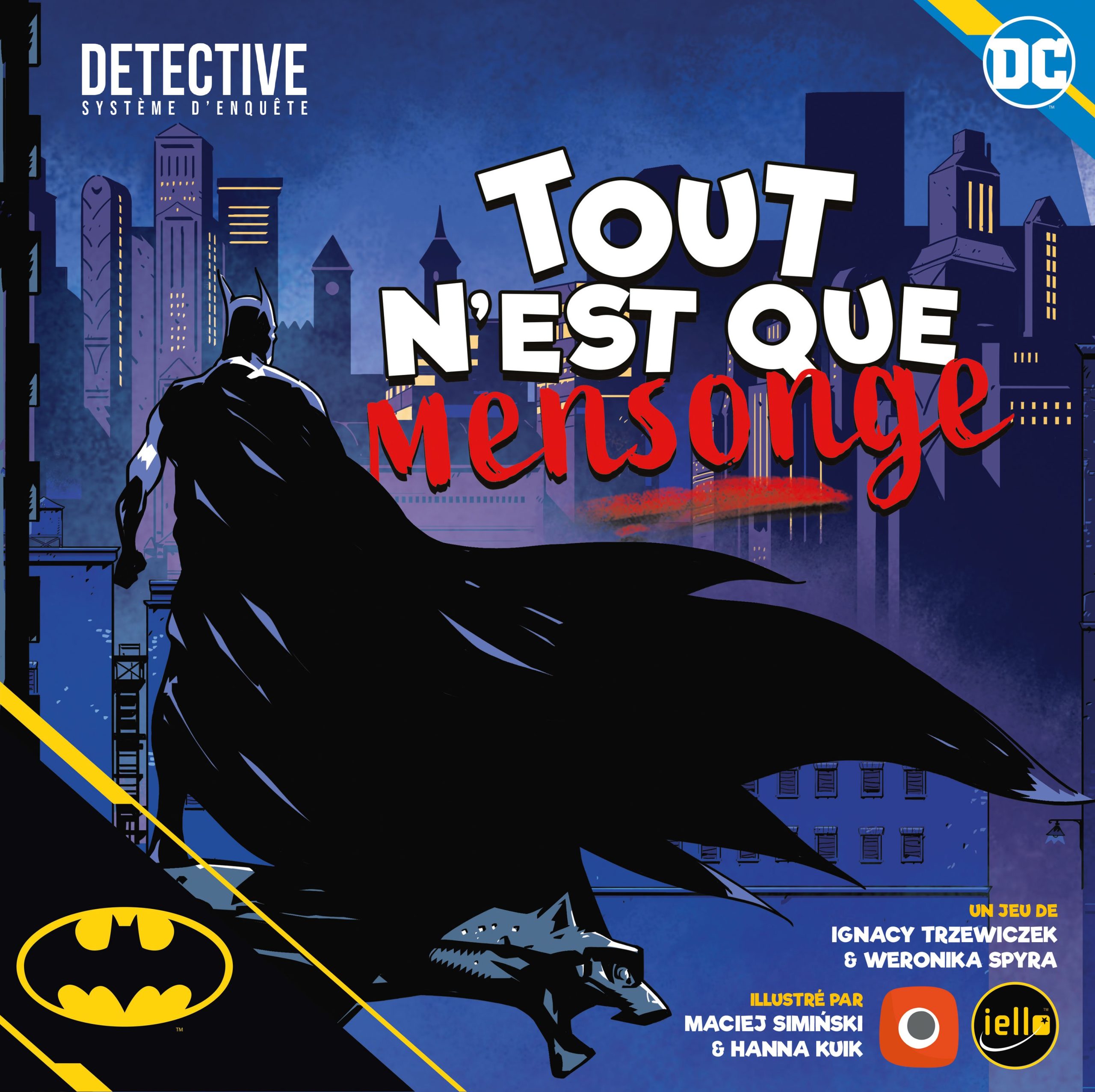 Detective - Batman : Tout n'est que Mensonge