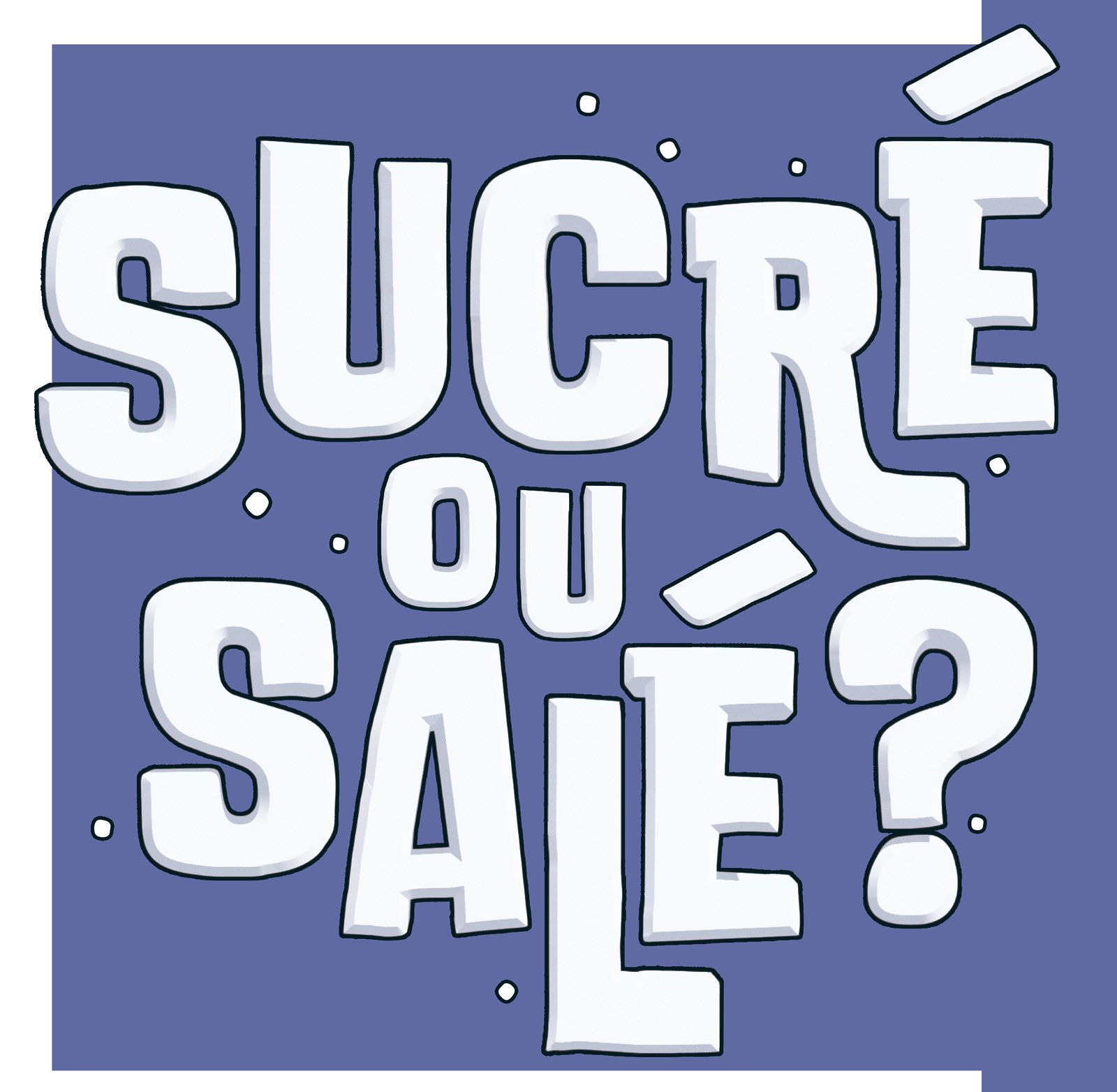 Sucré ou Salé – Image 9