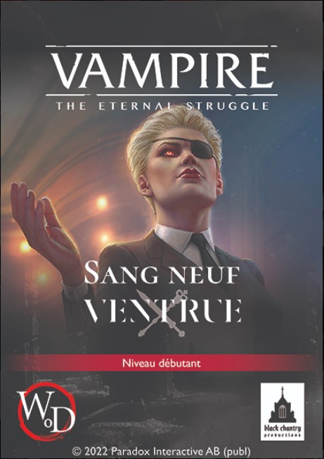 Vampire the Eternal Struggle FR- Sang Neuf Ventrue