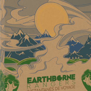 Earthborne Rangers Instantanés de voyage VF - extension