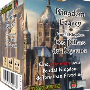 Kingdom Legacy - Les Piliers du Royaume VF - Extension