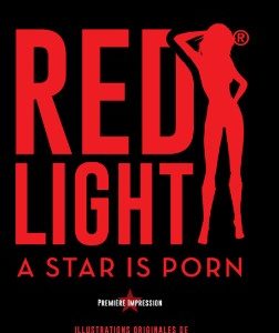 Red Light: A Star is Porn jeux de cartes FRANCAIS